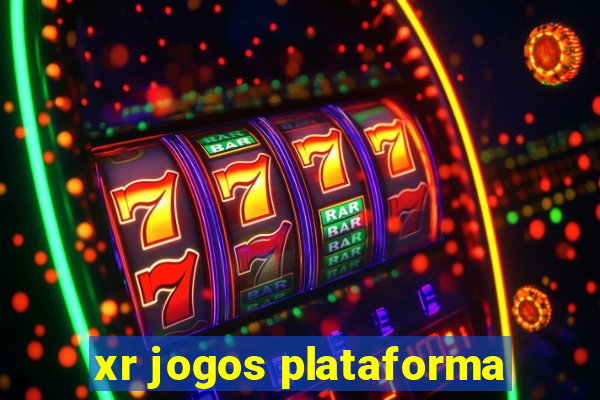 xr jogos plataforma